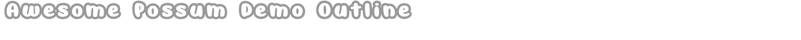 Awesome Possum Outline font preview